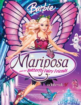 Барби Марипоса / Barbie Mariposa and Her Butterfly Fairy Friends